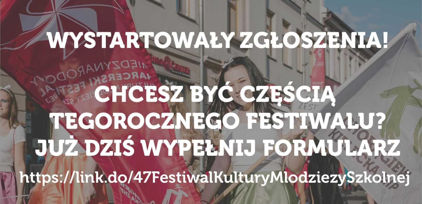 Wystartowały zgłoszenia na 47. Międzynarodowy Harcerski Festiwal Kultury Młodzieży Szkolnej!