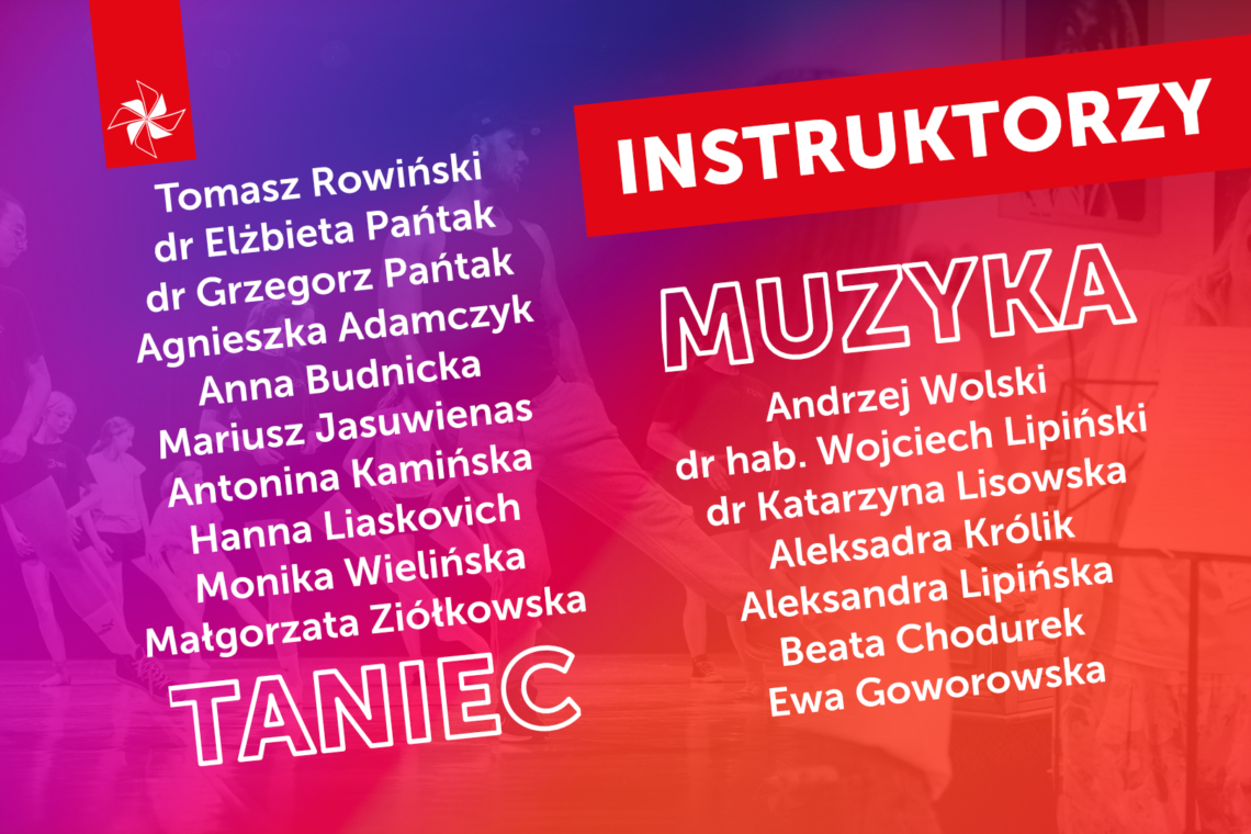 Poznajcie tegorocznych Instruktorów Artystycznych!